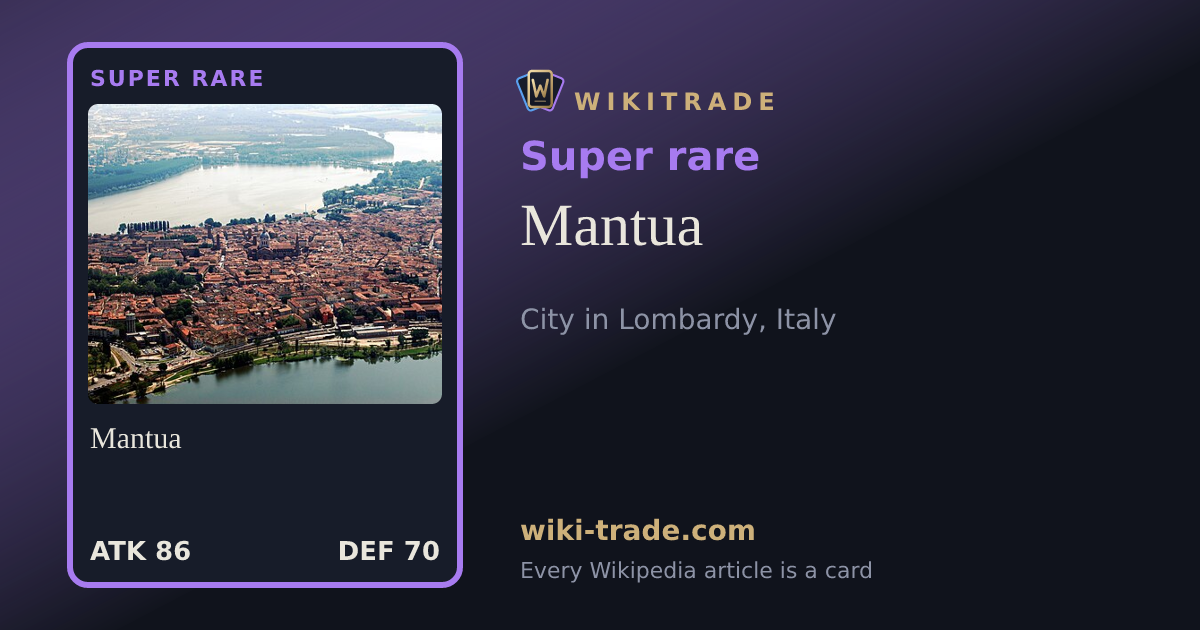 Mantua — Super rare card