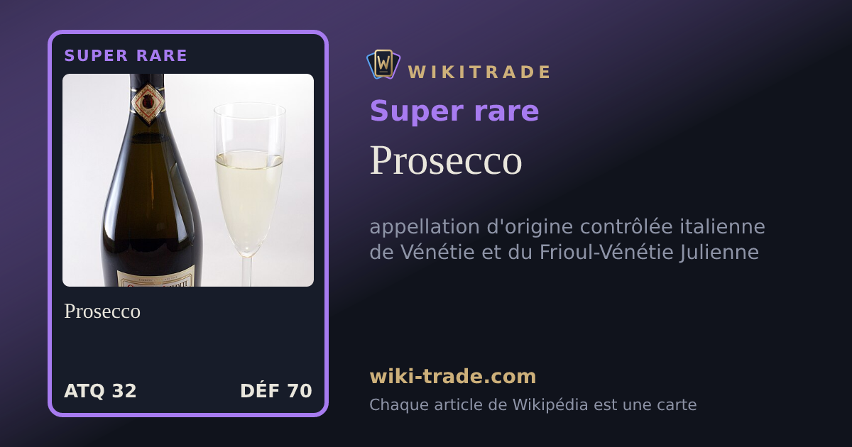 Prosecco — carte Super rare