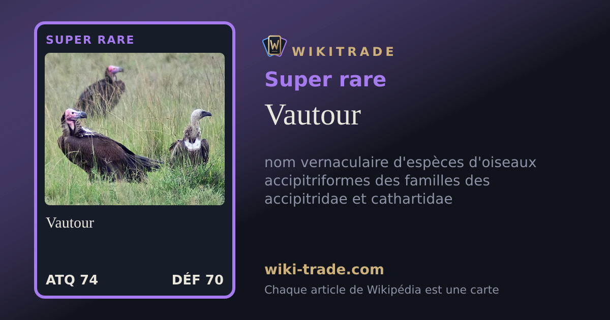Vautour — carte Super rare