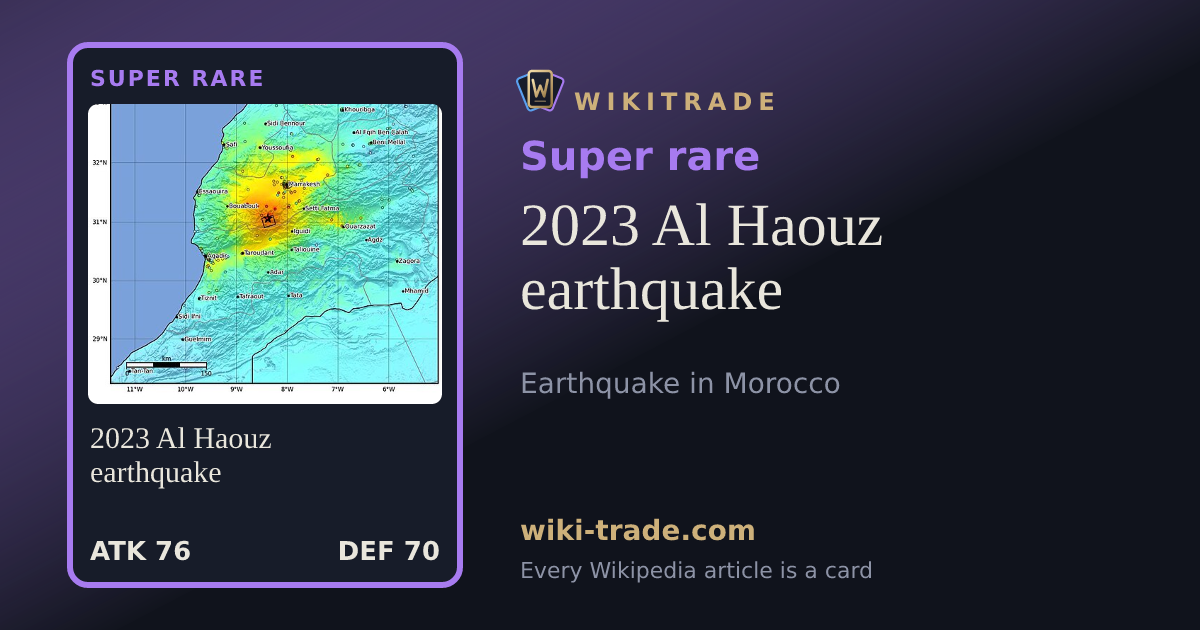 2023 Al Haouz earthquake — Super rare card