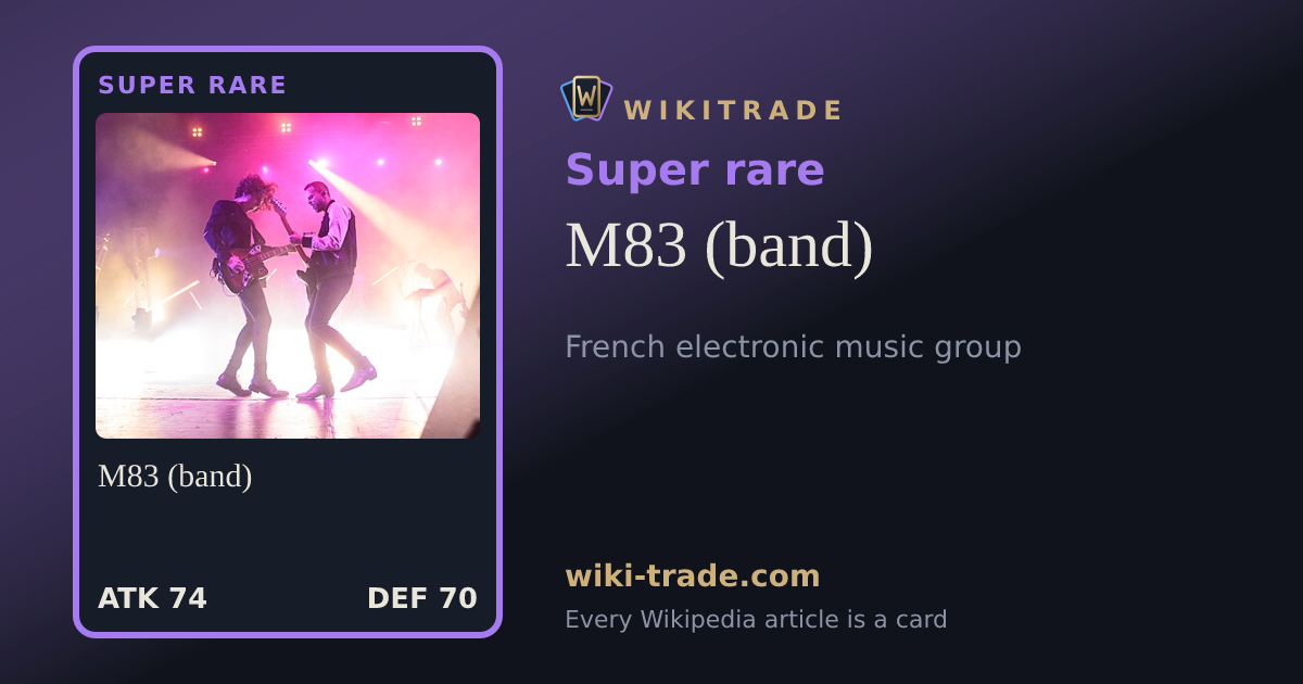 M83 (band) — Super rare card