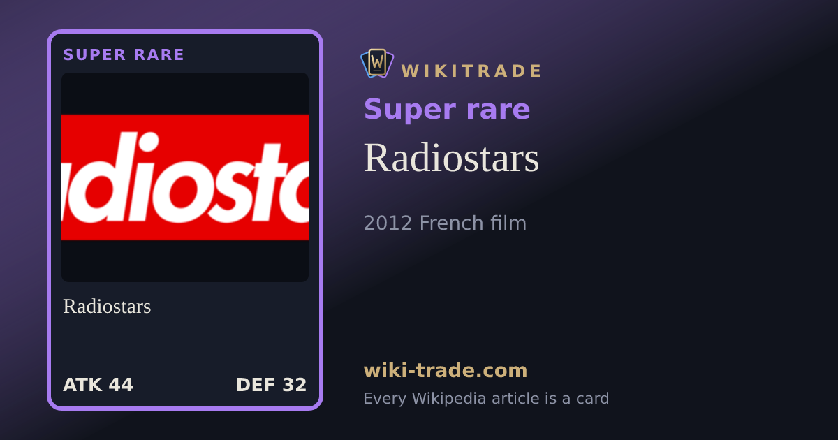 Radiostars — Super rare card