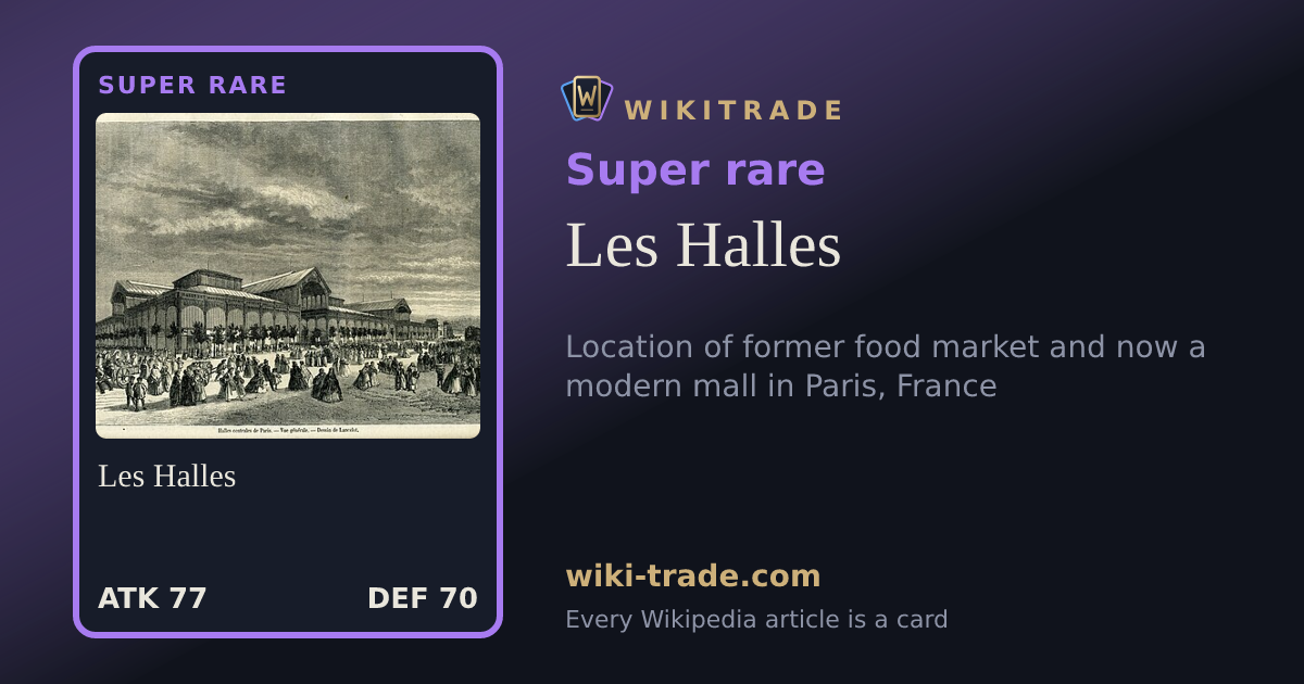 Les Halles — Super rare card