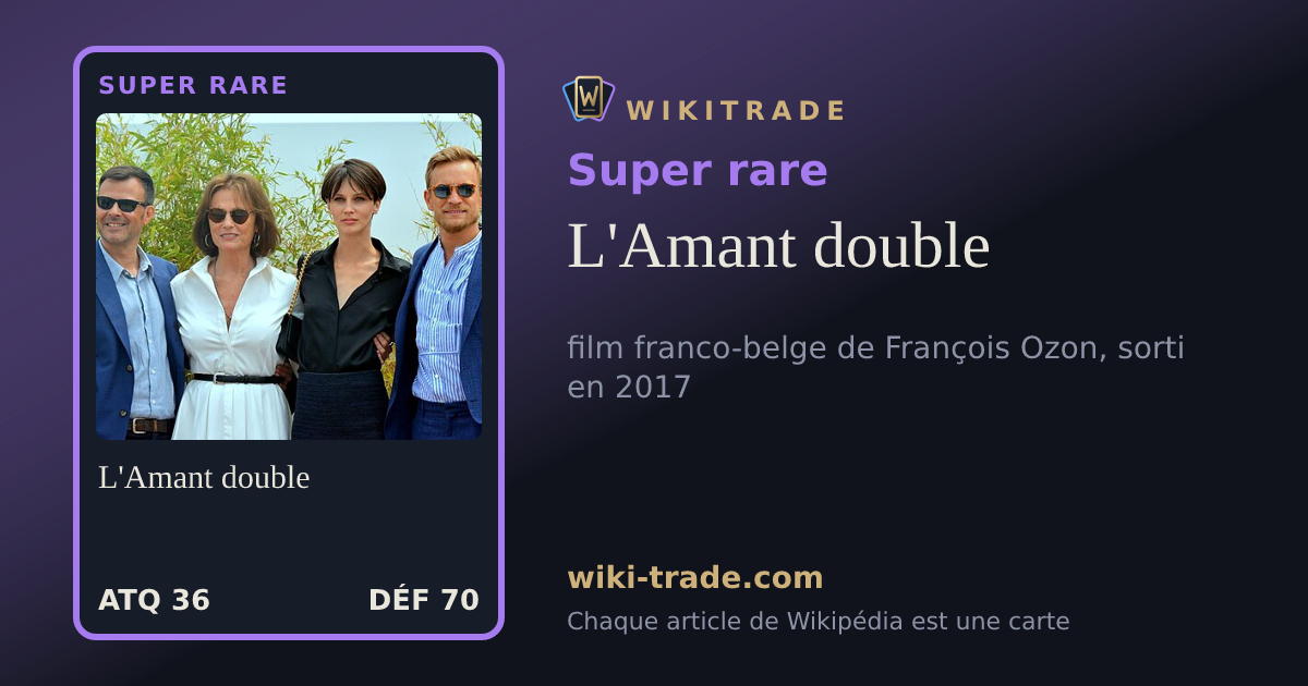 L'Amant double — carte Super rare