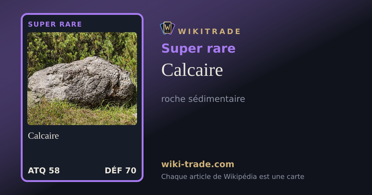 Calcaire — carte Super rare