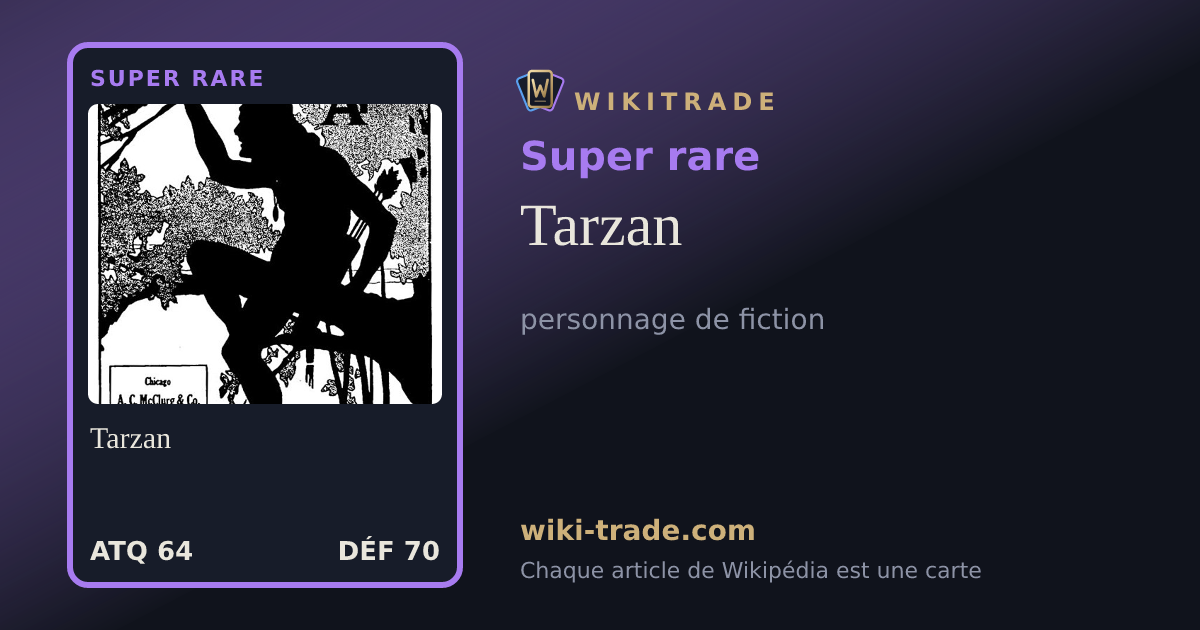 Tarzan — carte Super rare