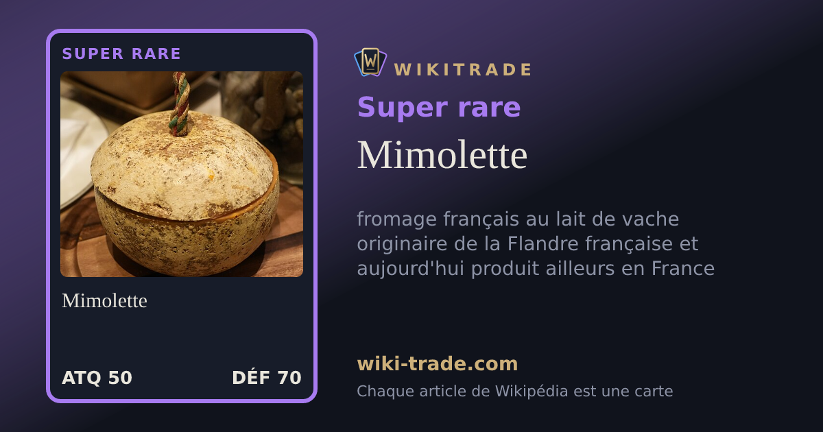 Mimolette — carte Super rare