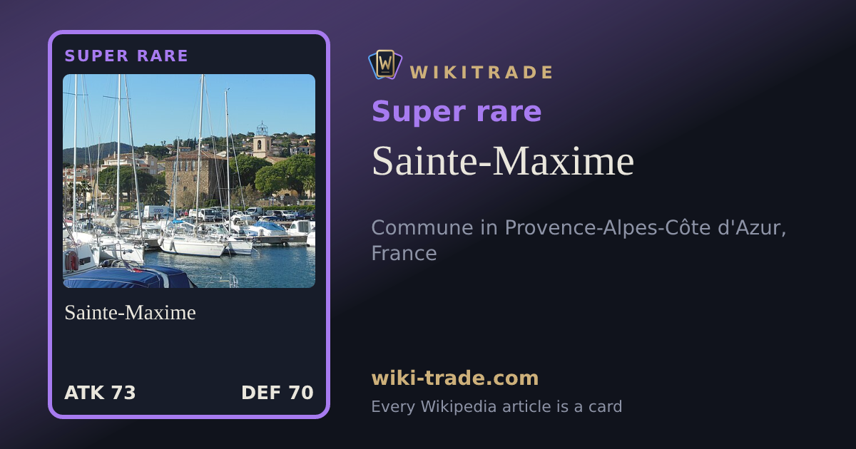 Sainte-Maxime — Super rare card