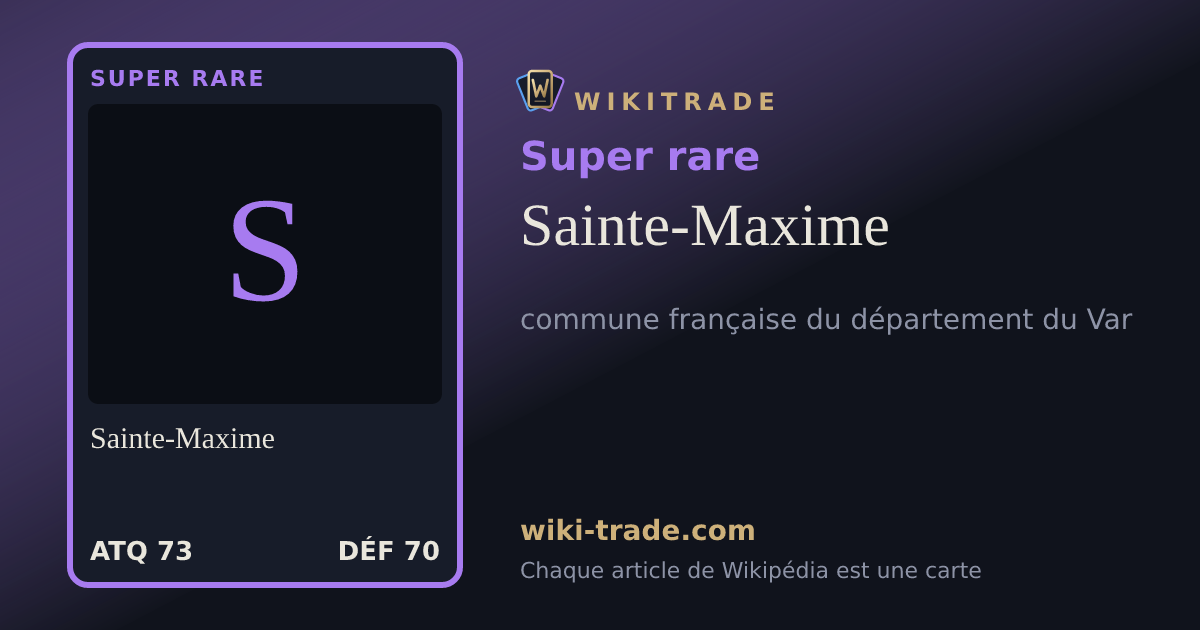 Sainte-Maxime — carte Super rare
