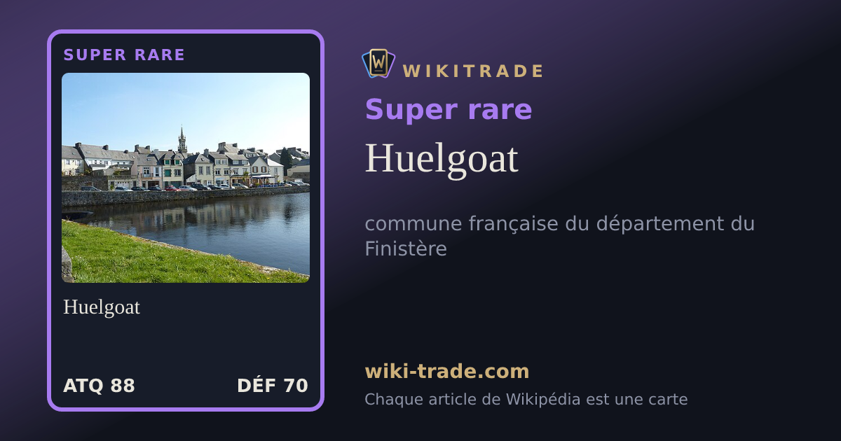 Huelgoat — carte Super rare