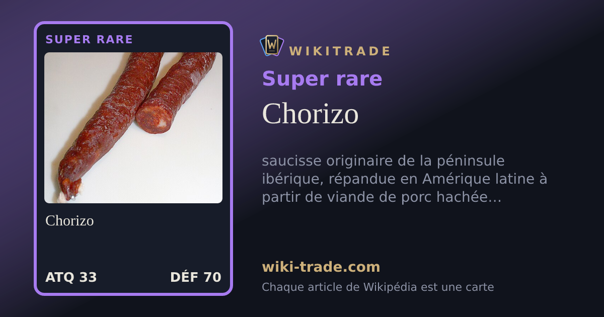 Chorizo — carte Super rare