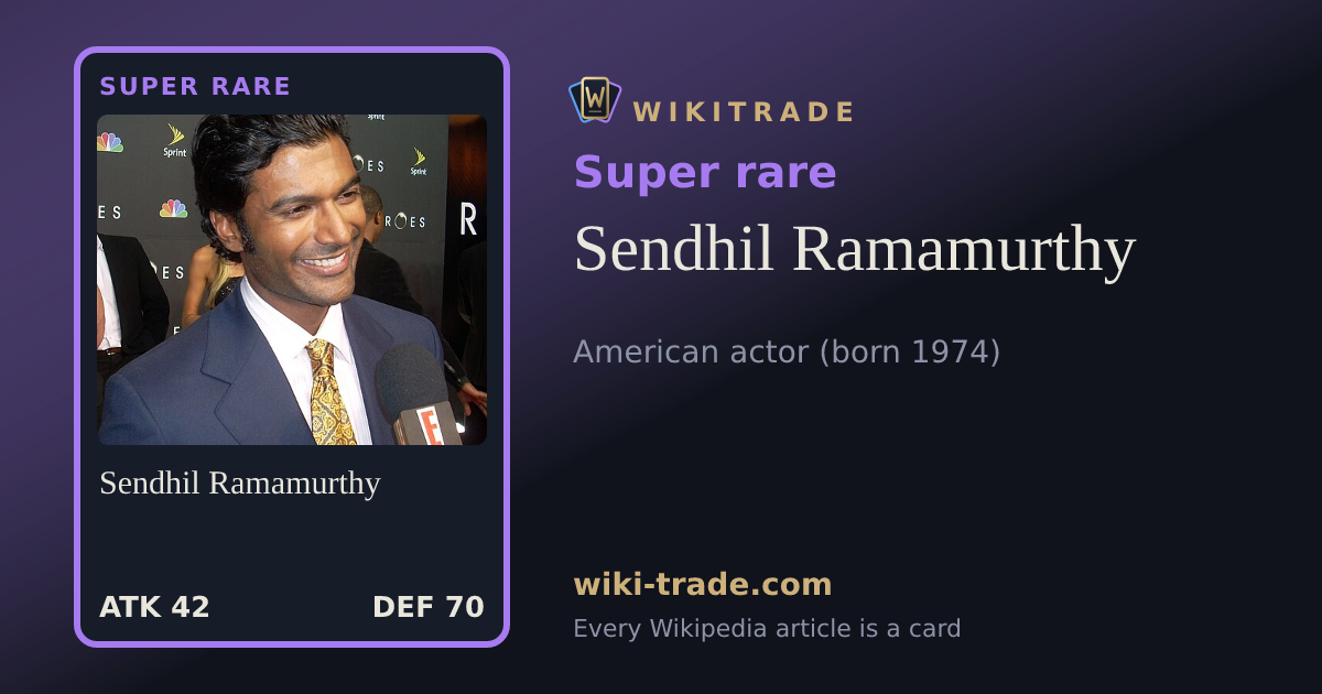 Sendhil Ramamurthy — Super rare card