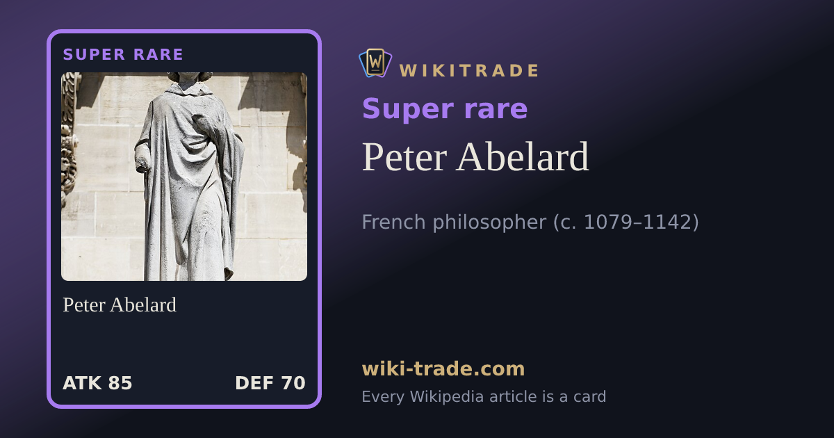 Peter Abelard — Super rare card