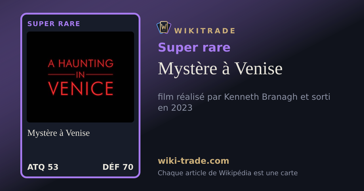 Mystère à Venise — carte Super rare