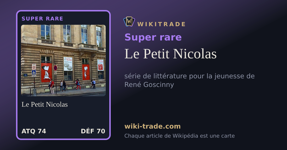 Le Petit Nicolas — carte Super rare