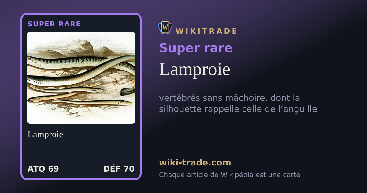 Lamproie — carte Super rare
