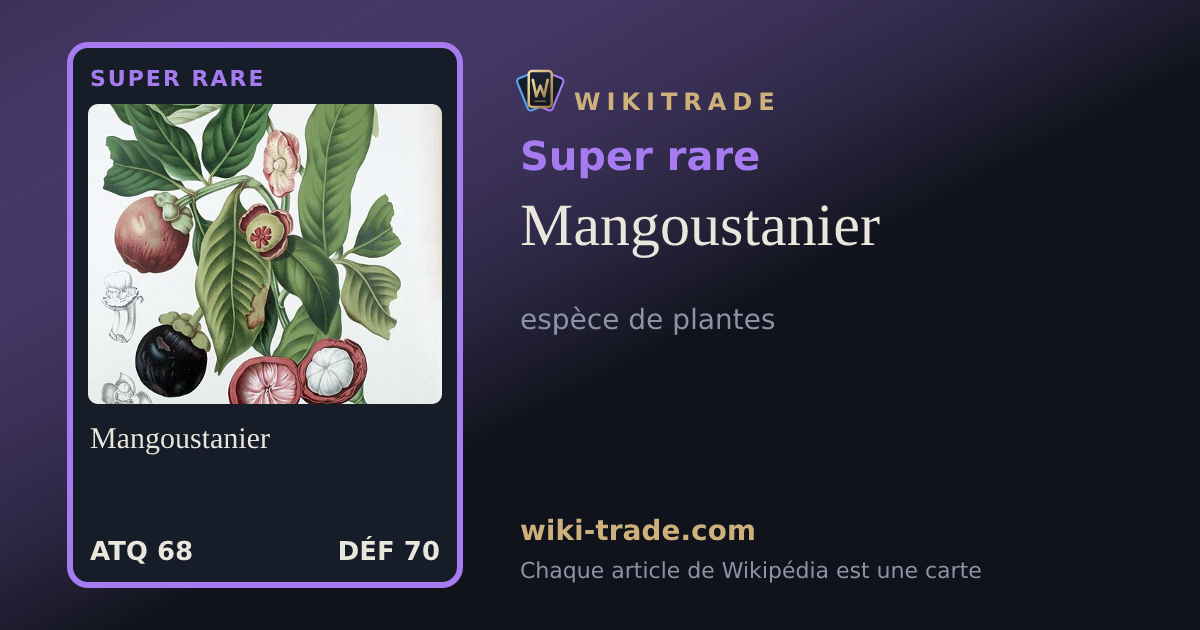 Mangoustanier — carte Super rare