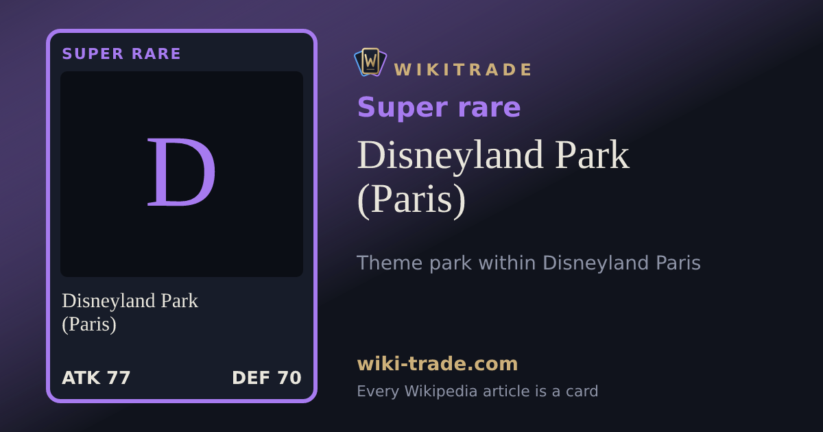 Disneyland Park (Paris) — Super rare card