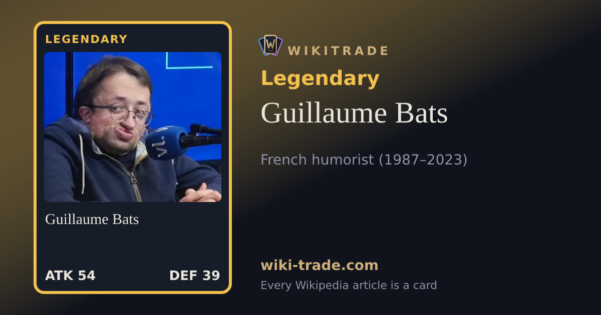 Guillaume Bats — Legendary card