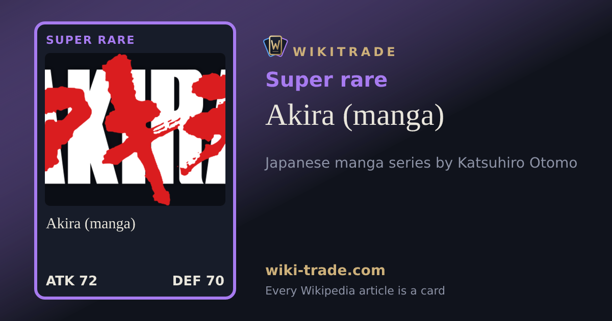 Akira (manga) — Super rare card