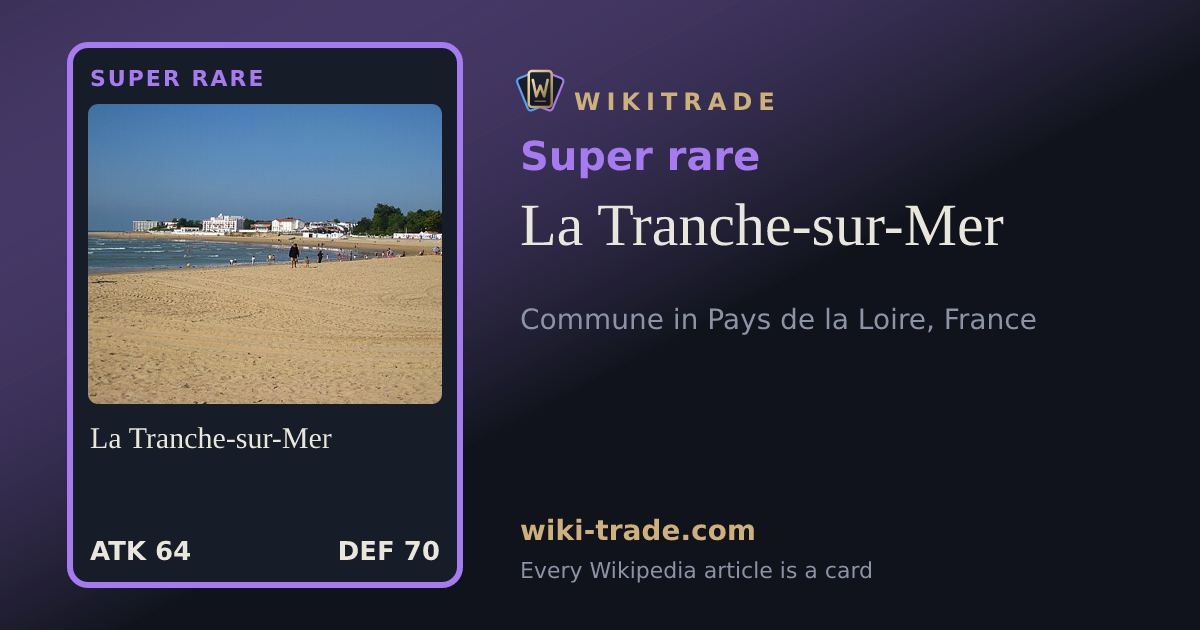 La Tranche-sur-Mer — Super rare card