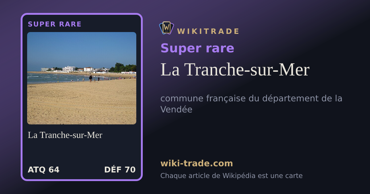 La Tranche-sur-Mer — carte Super rare