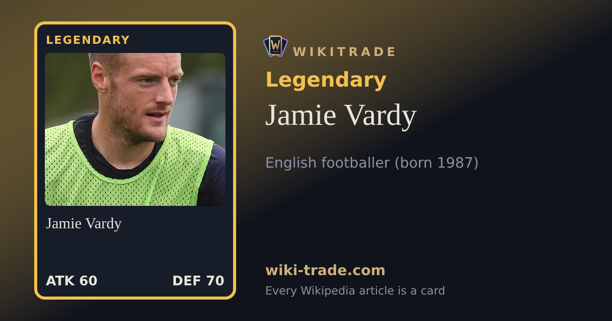 Jamie Vardy — Legendary card