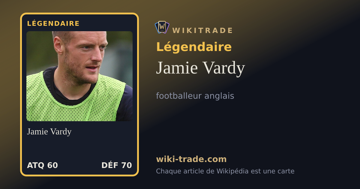 Jamie Vardy — carte Légendaire