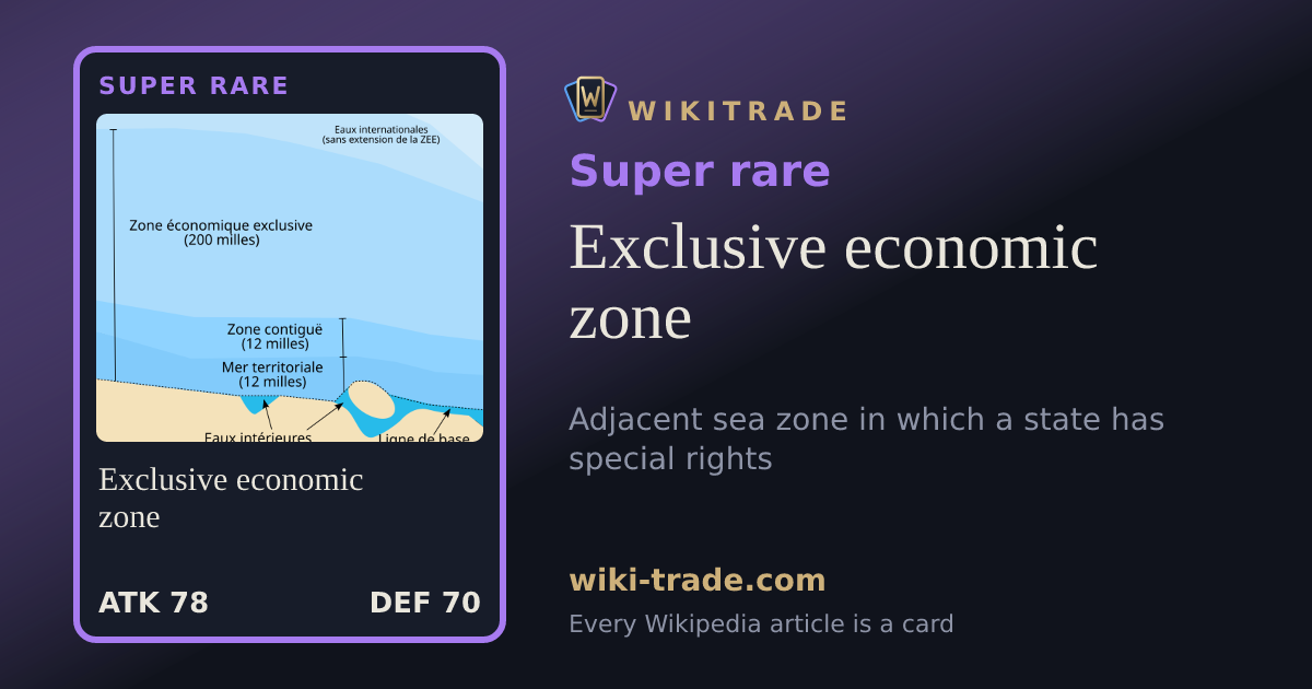 Exclusive economic zone — Super rare card
