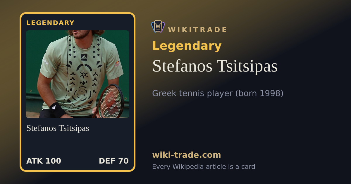 Stefanos Tsitsipas — Legendary card