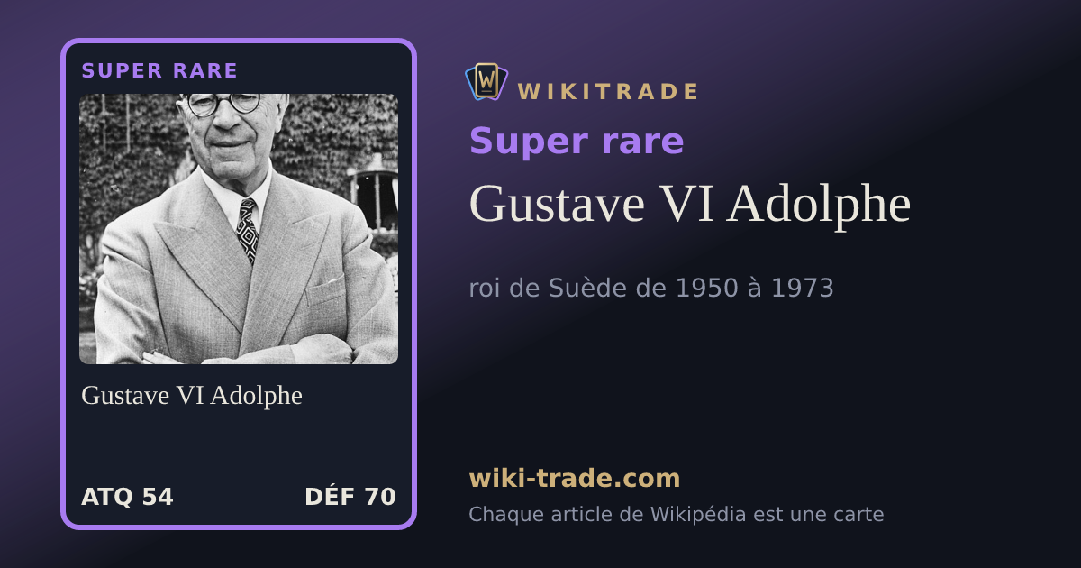 Gustave VI Adolphe — carte Super rare