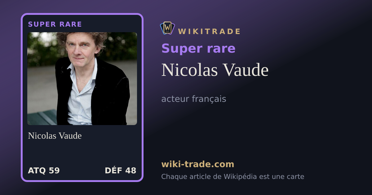 Nicolas Vaude — carte Super rare