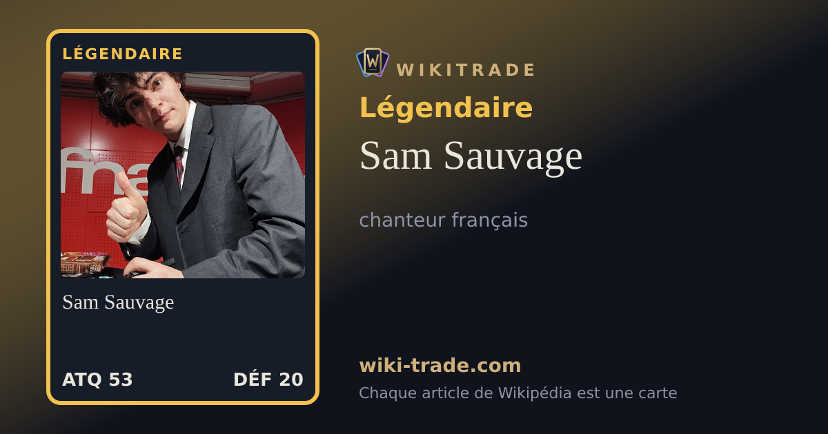 Sam Sauvage — carte Légendaire