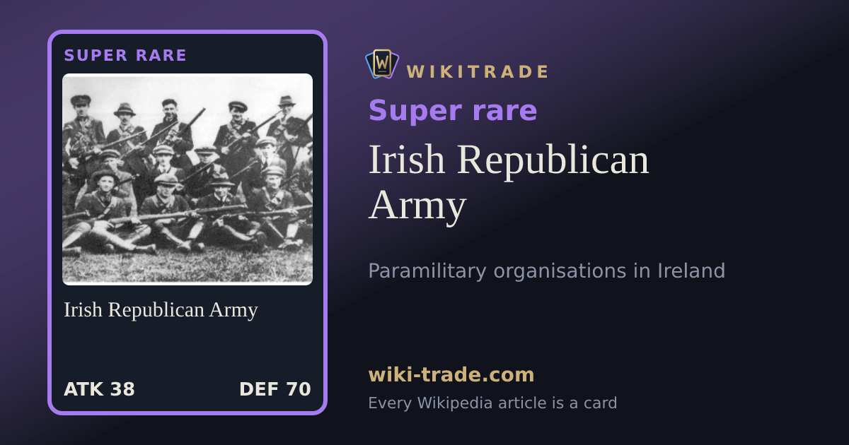Irish Republican Army — Super rare card
