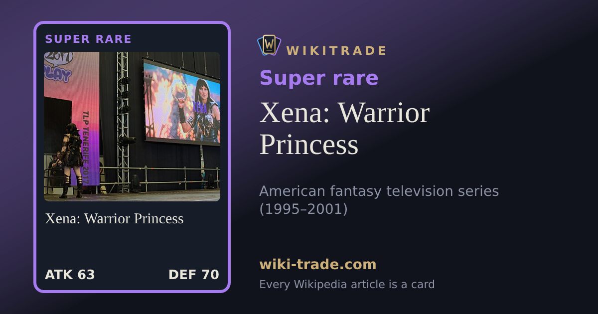 Xena: Warrior Princess — Super rare card