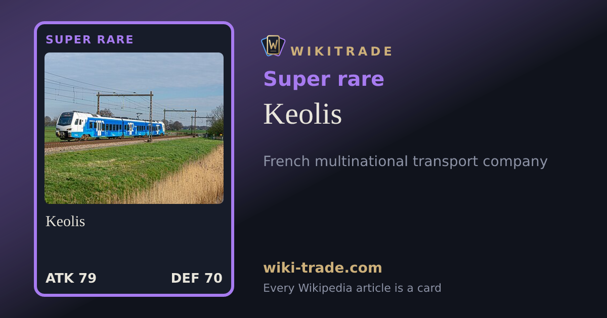 Keolis — Super rare card