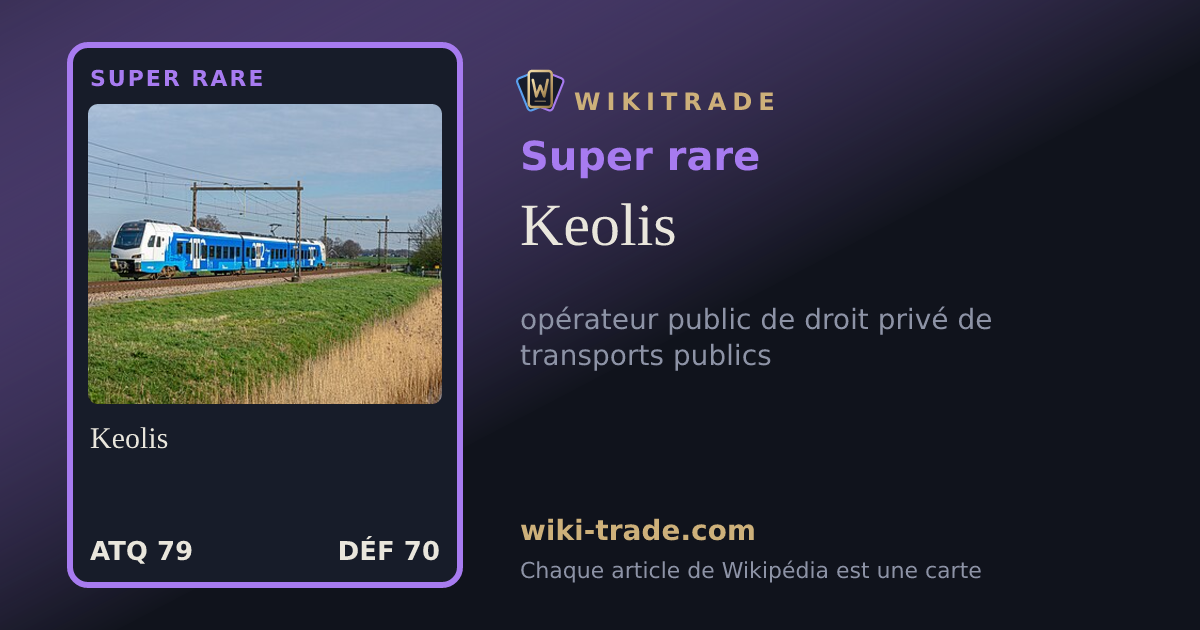 Keolis — carte Super rare