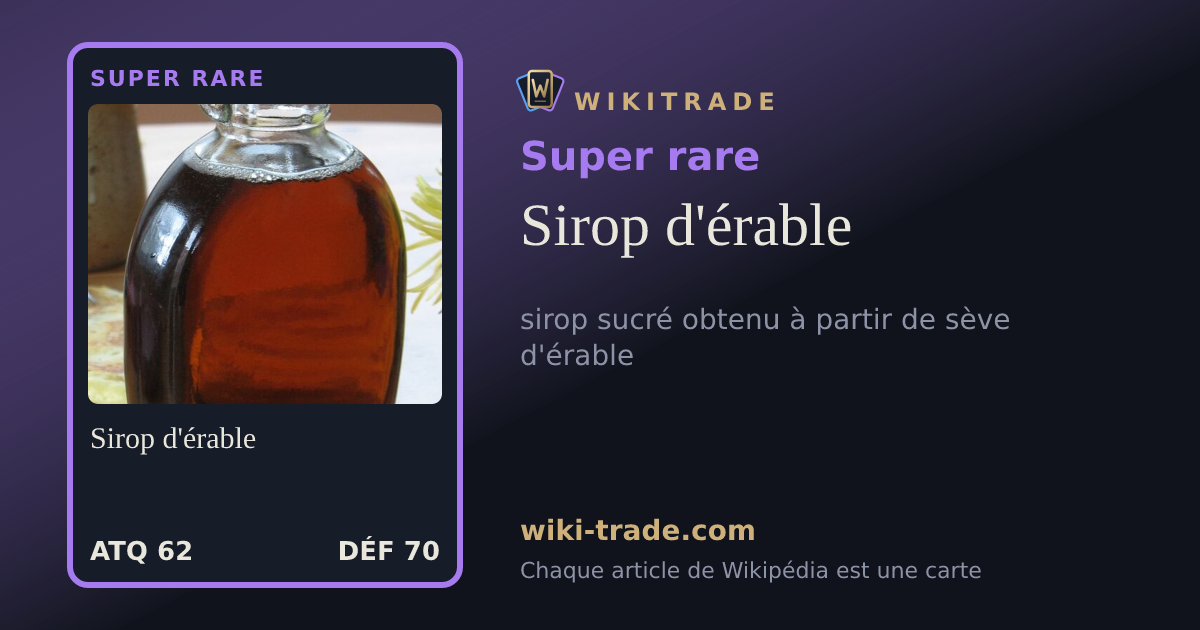 Sirop d'érable — carte Super rare