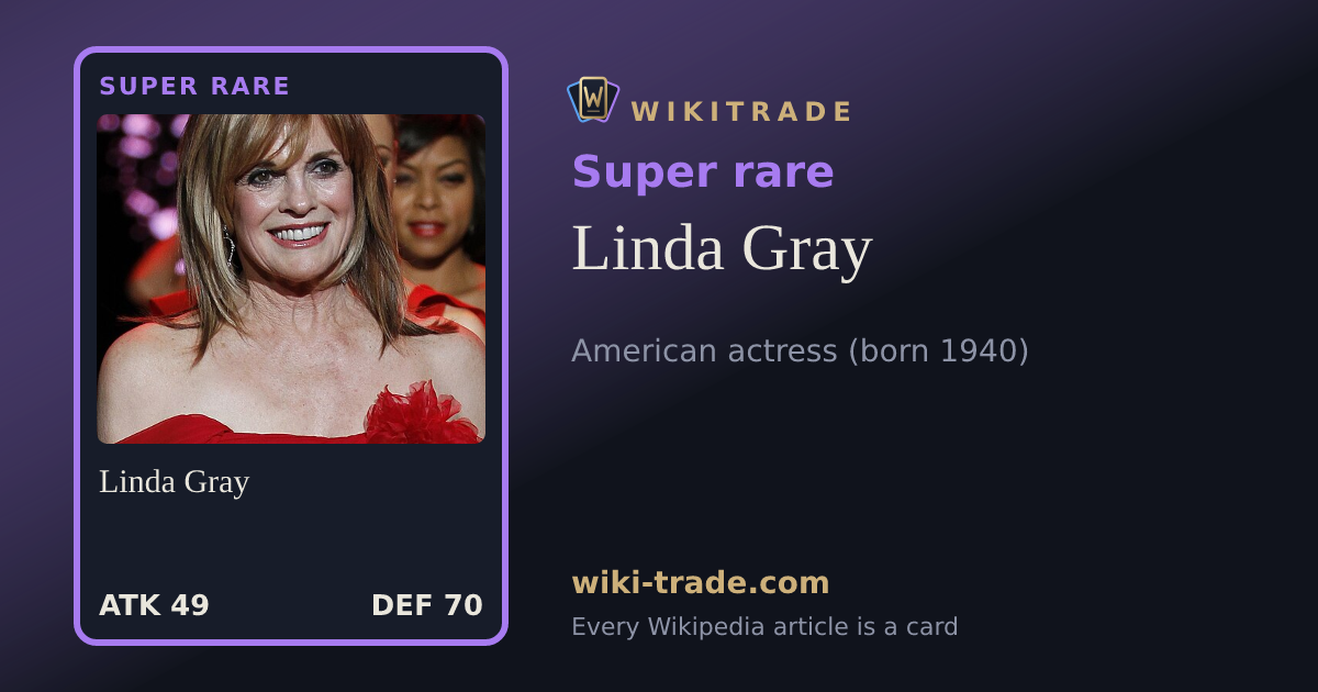 Linda Gray — Super rare card