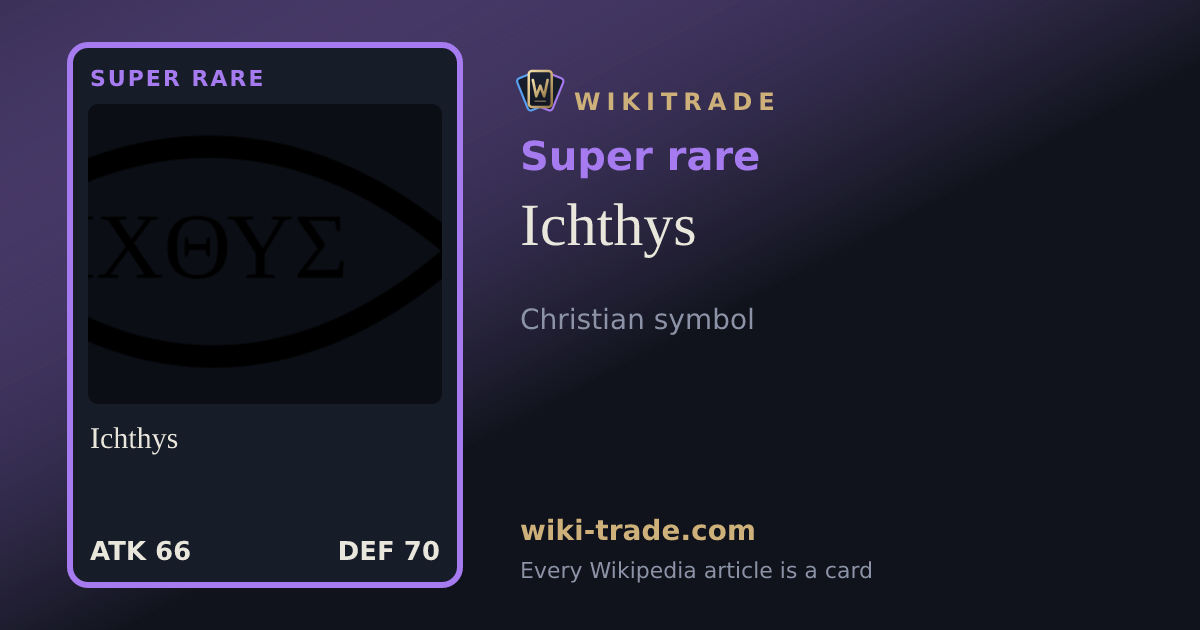 Ichthys — Super rare card