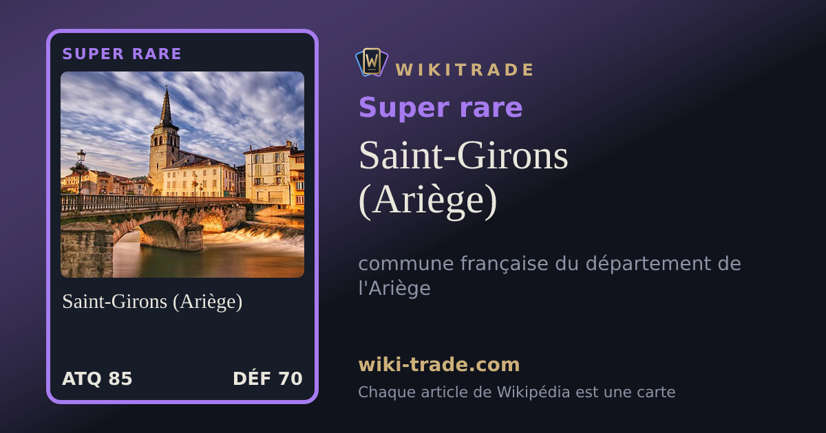 Saint-Girons (Ariège) — carte Super rare