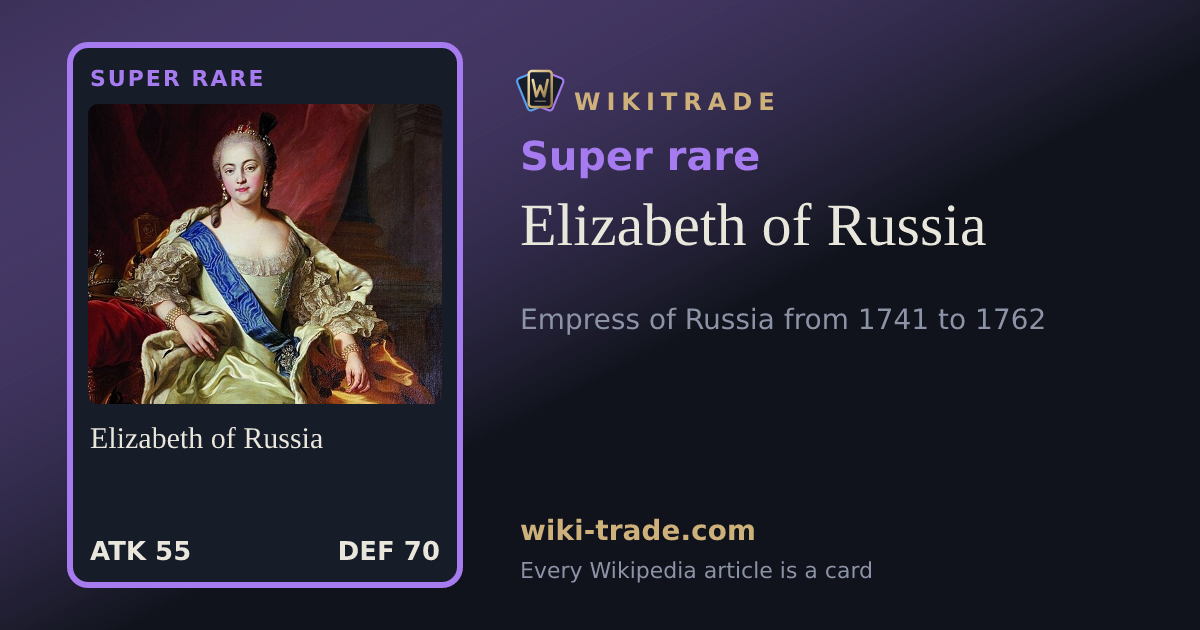 Elizabeth of Russia — Super rare card