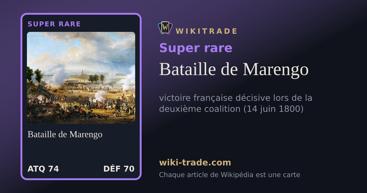 Bataille de Marengo — carte Super rare