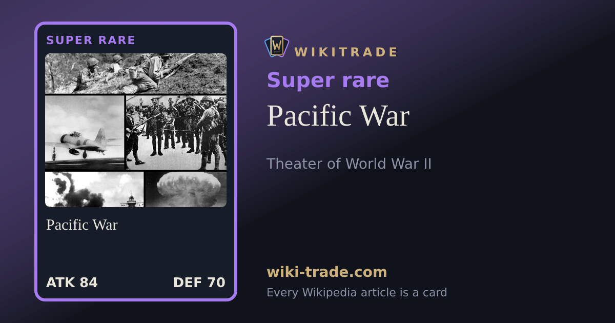 Pacific War — Super rare card