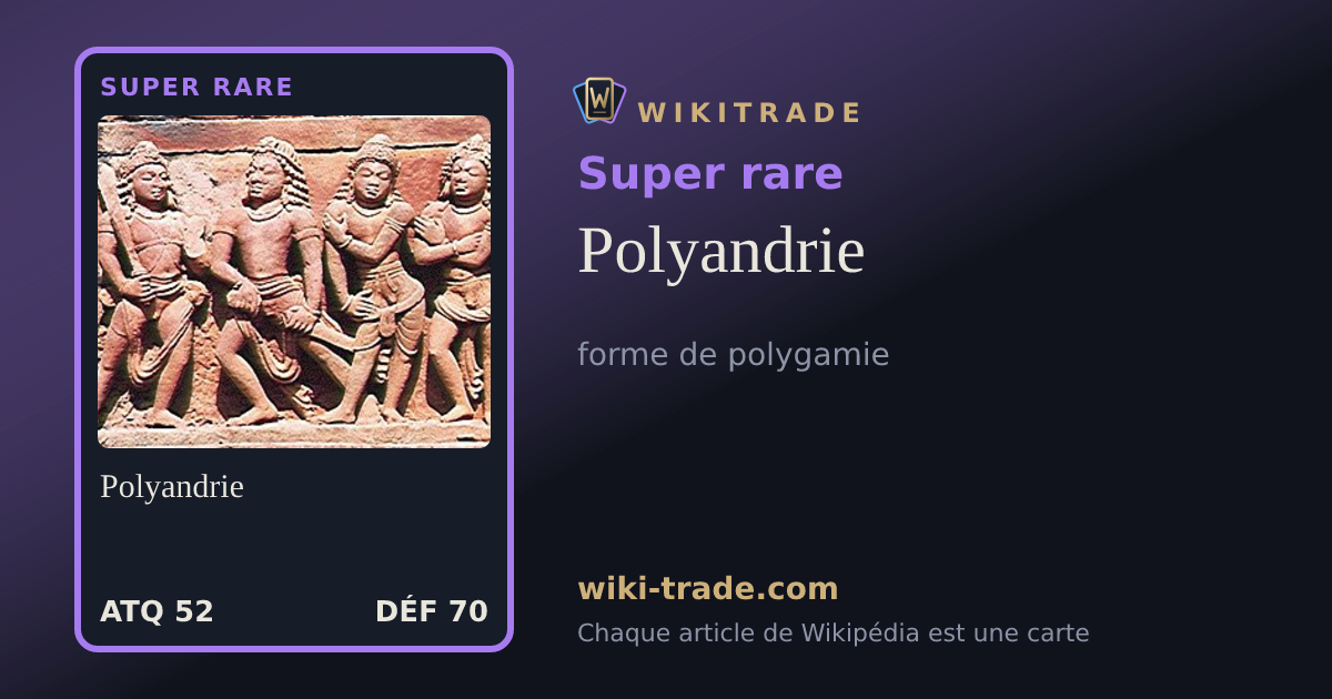 Polyandrie — carte Super rare