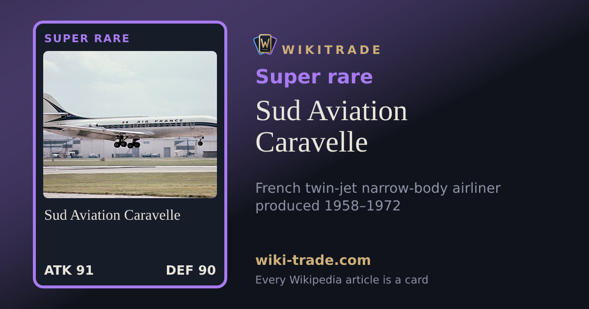 Sud Aviation Caravelle — Super rare card