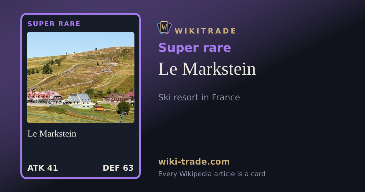 Le Markstein — Super rare card