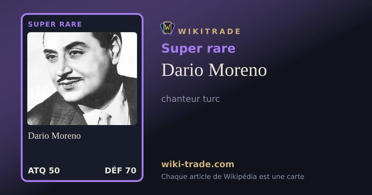 Dario Moreno — carte Super rare