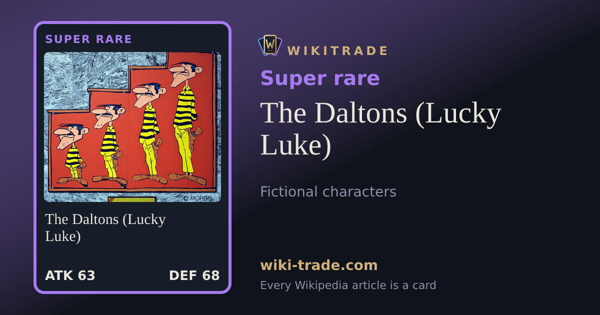 The Daltons (Lucky Luke) — Super rare card