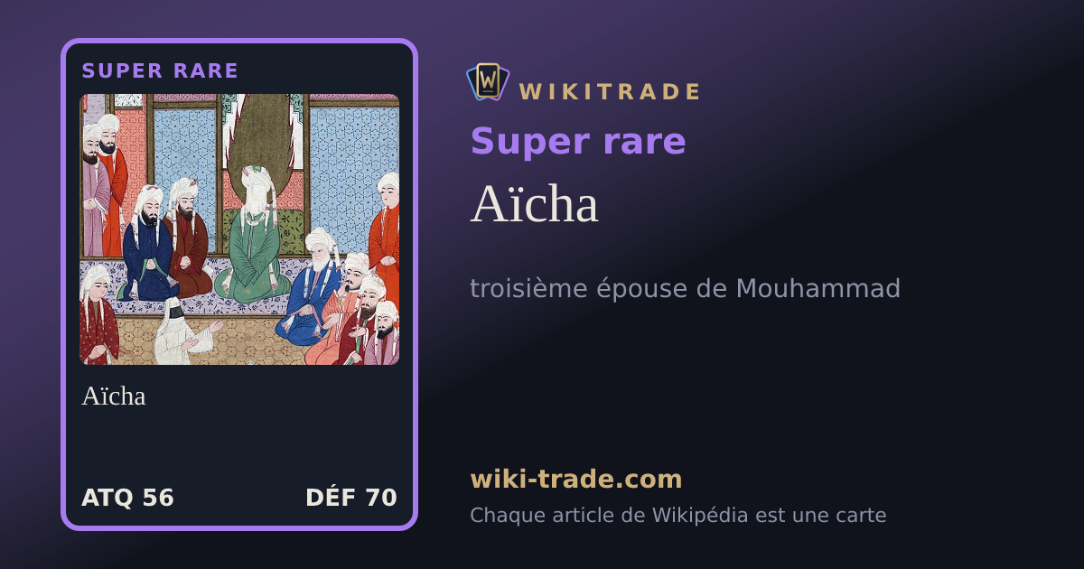 Aïcha — carte Super rare